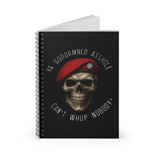 Can't Whup Nobody, Spiral Notebook