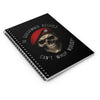 Can't Whup Nobody, Spiral Notebook