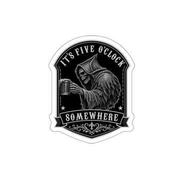"It’s Five O’Clock Somewhere" - Die-Cut Sticker | STS Merchandise