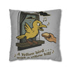 Yellow Bird . . ., Pillowcase
