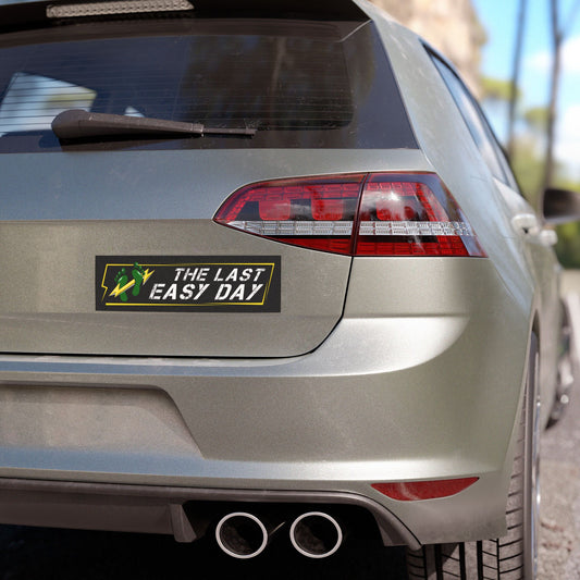 "The Last Easy Day" - Car Magnets