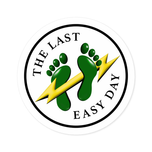 "The Last Easy Day" - Vinyl Sticker