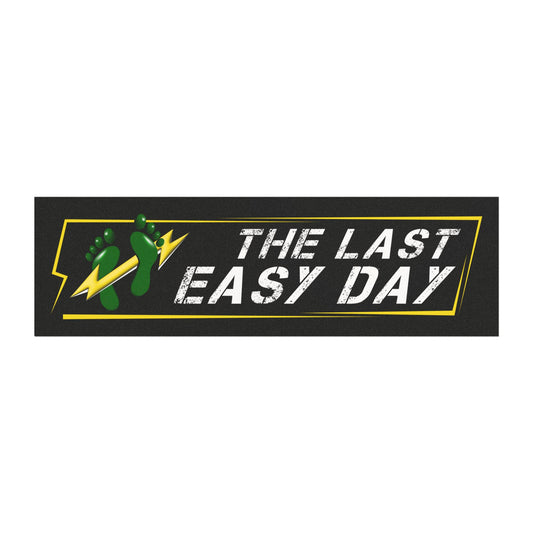 "The Last Easy Day" - Car Magnets