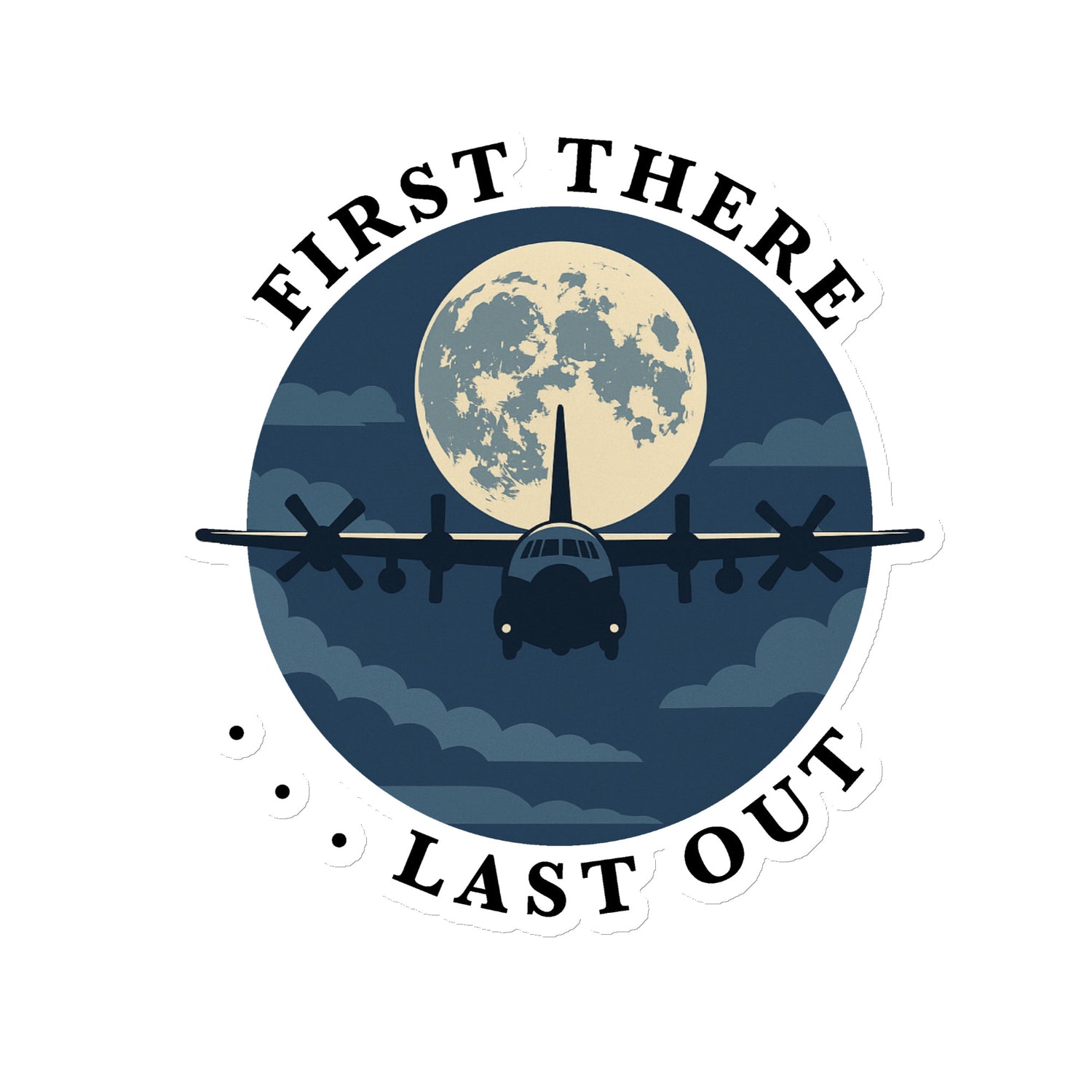 First There . . . Last Out