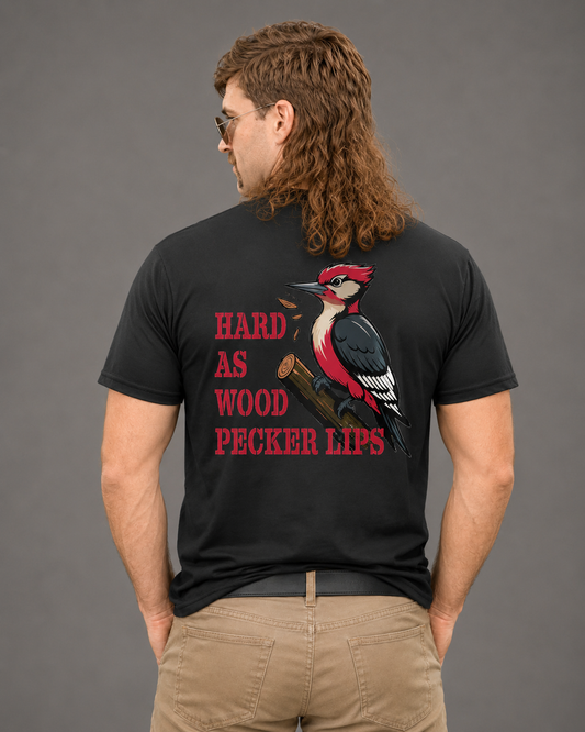 CCT - Hard as Woodpecker Lips T-Shirt